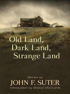 cover image of Old Land, Dark Land, Strange Land